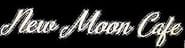New Moon Cafe